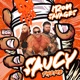 Saucy Iron Savages Theme Single