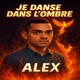 JE DANSE DANS L OMBRE Single