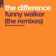 Funny Walker The Remixes Single
