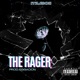 The Rager Single