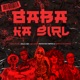 Baba Ka Girl feat ShennyDaDeejay Candy FLow RSA Single