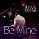 Be Mine Single