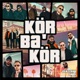Kör Ba Kör Single