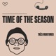 Time of the Season Single