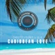 Caribbean Love Single