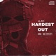 Hardest Out Single