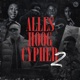 Alles Hoog Cypher 2 feat Oli Yayo Young Ellens SLYZZ E11EVEN Single