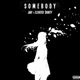 Somebody feat Elevated horty Single