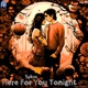 Here For You Tonight Single