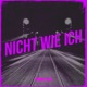 Nicht Wie Ich Single