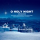 O Holy Night feat John Murphy Single