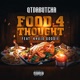 Food 4 Thought feat Khujo Goodie Single