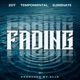 Fading feat Tempomental Eliminate Single