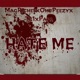 Hate Me feat Omb Peezy Tg1 Papa Single
