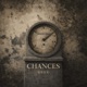 Chances Single
