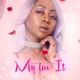 My Luv It Single