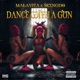 Dance with a Gun Single