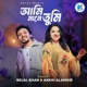 Ami Mane Tumi Single
