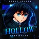 Hollow feat Rhyce Records Single