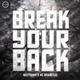 Break Your Back Single
