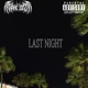 LAST NIGHT Single