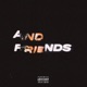 And Friends Single