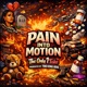 Pain Into Motion feat 700 King Boo Single
