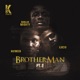 Brother Man Pt 2 Single