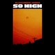 So High feat Alexander Jones Single