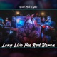 Grind Mode Cypher Long Live tha Red Baron Single feat Grizzy the Great Rocky Savo EastLaneDonté Marc Savo Tha Red Baron Single