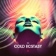 Cold Ecstasy