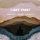 I Get This Single