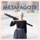 Metafagote