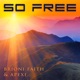 So Free
