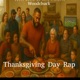 Thanksgiving Day Rap Single