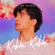 Kabhi Kabhi 1min Music Single
