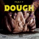 Dough Single