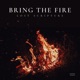 Bring The Fire Single