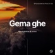 Gema Ghe