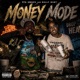 Money Mode feat Bally Baby Single