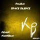 Space Silence Single