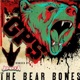 The Bear Bones feat Jomekka EP