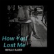 How You Lost Me Single