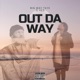 Out Da Way feat Zi res Single