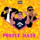 Purple Haze feat Blond Mxdra Single