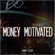 Money Motivated Single