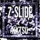 Z SLIDE EP