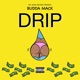 Drip Single