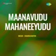 Maanavudu Mahaneeyudu Original Motion Picture Soundtrack EP