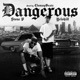 Dangerous Single